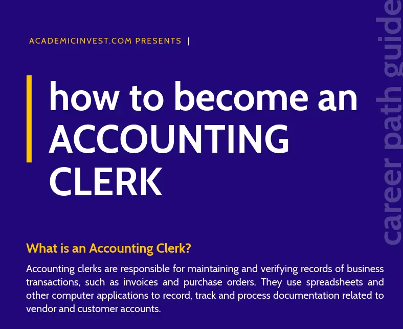 How to Become an Accounting Clerk