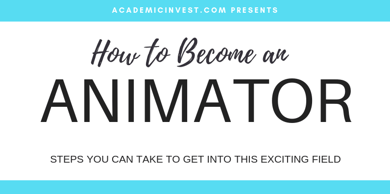 How to Become an Animator