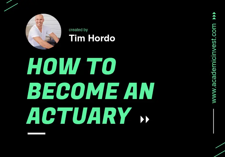 How to Become an Actuary